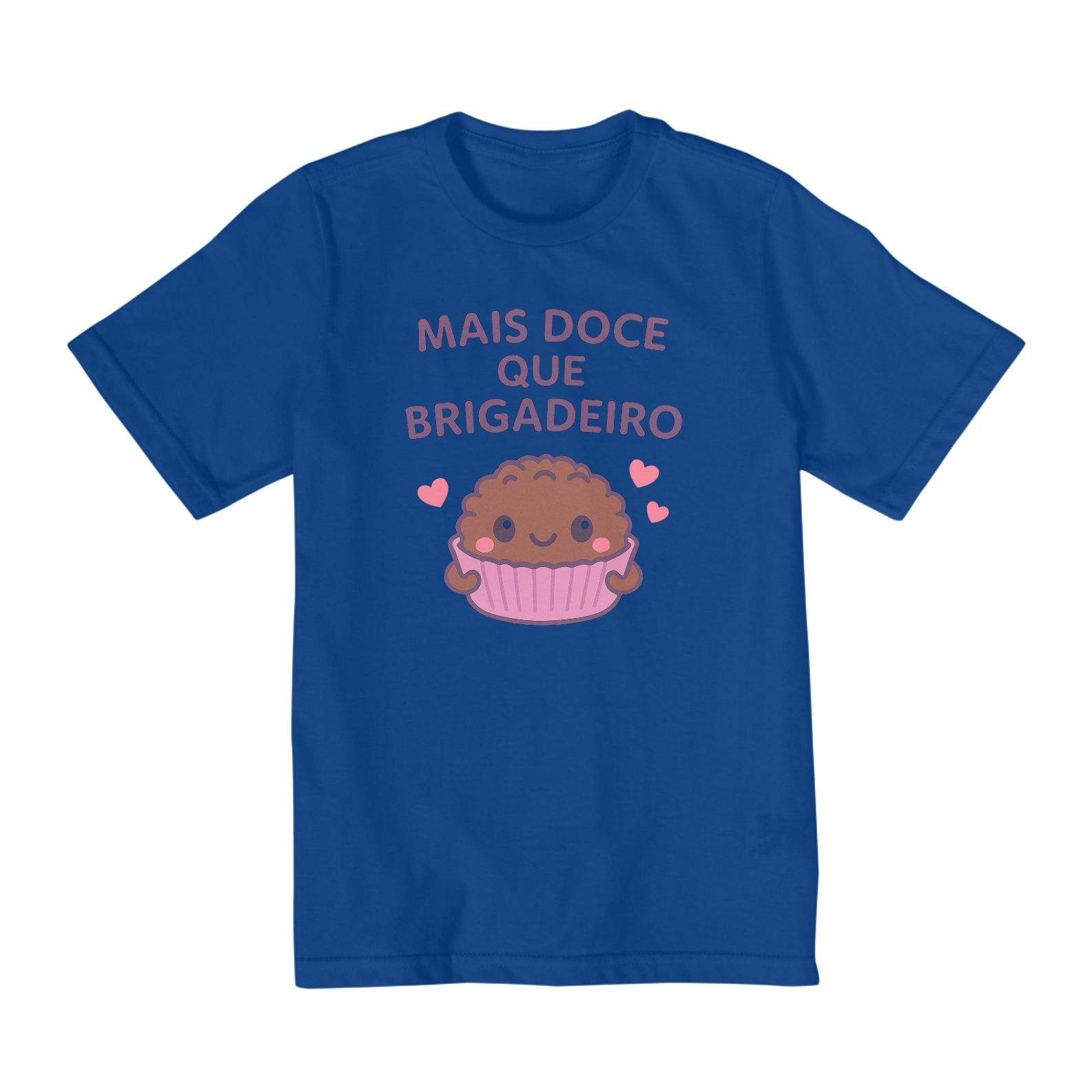 Camisa Mais Doce do que Brigadeiro