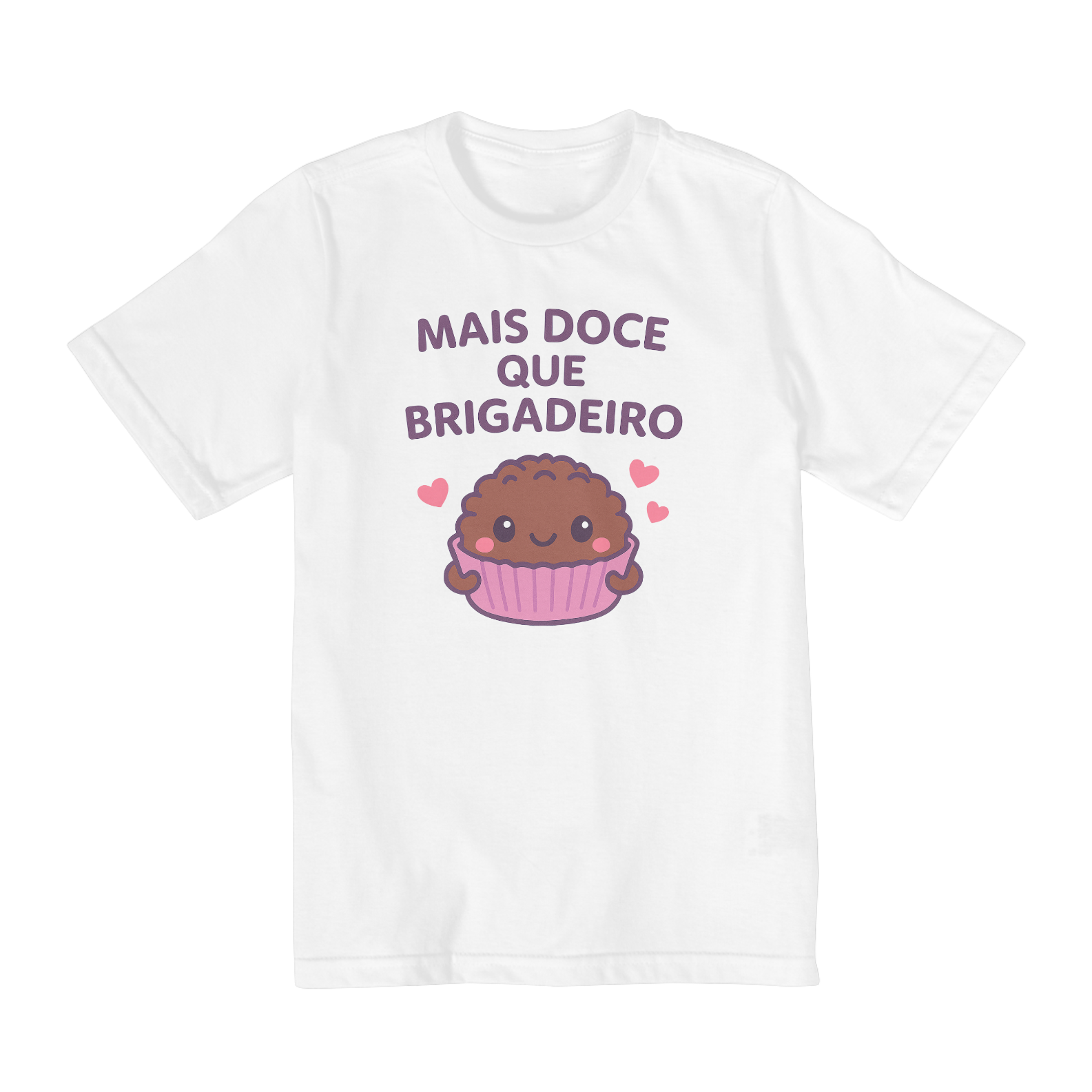 Camisa Mais Doce do que Brigadeiro